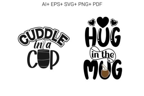 Hug in the Mug, Cuddle in a Cup: Print Templates